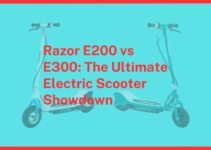 Razor E200 vs E300: The Ultimate Electric Scooter Showdown